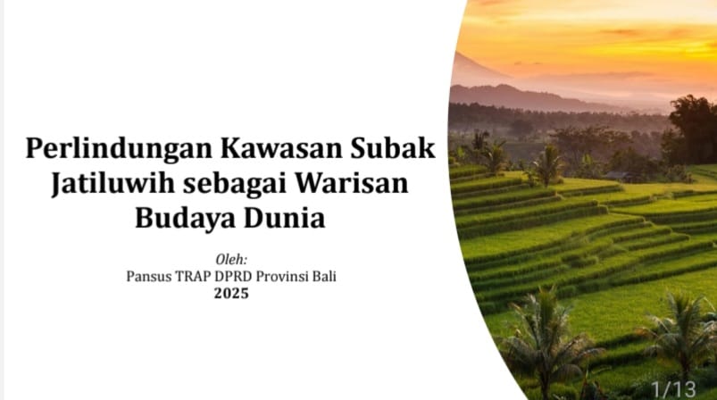 Pansus TRAP Bali Komitmen Lindungi Kawasan WBD Subak Jatiluwih dan Perkuat Kesejahteraan Petani