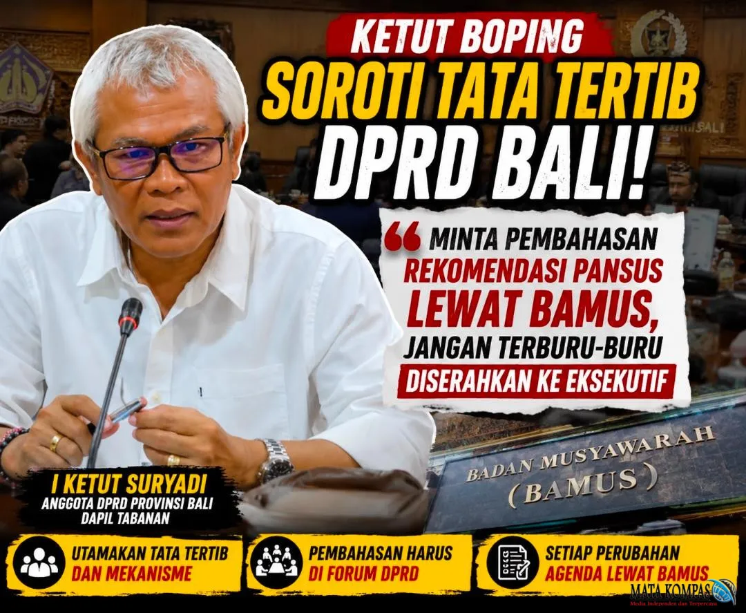 Ketut Boping Soroti Tata Tertib DPRD Bali: Minta Pembahasan Rekomendasi Pansus Lewat Bamus, Jangan Terburu-buru Diserahkan ke Eksekutif