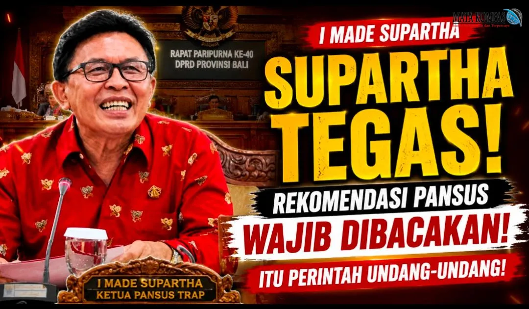 Rapat Paripurna DPRD Bali Sempat Memanas, Ketua Pansus TRAP Tegaskan Rekomendasi Wajib Dibacakan Sebelum Diserahkan ke Pemprov
