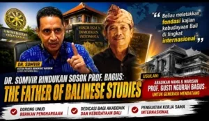 Dr. Somvir Usulkan Universitas Udayana Abadikan Nama Prof. Gusti Ngurah Bagus, Warisan Intelektual Bali Diminta Terus Hidup