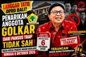 Masa Kerja Pansus TRAP Belum Berakhir, Ketua Pansus TRAP DPRD Bali Nilai Penarikan Anggota Golkar Tak Penuhi Syarat; Berpotensi Masuk Badan Kehormatan
