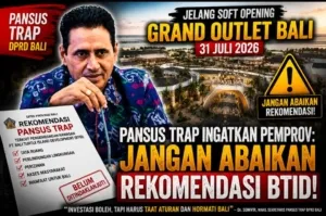 Pansus TRAP Ingatkan Pemprov: Jangan Abaikan Rekomendasi BTID Jelang Grand Outlet Bali Beroperasi