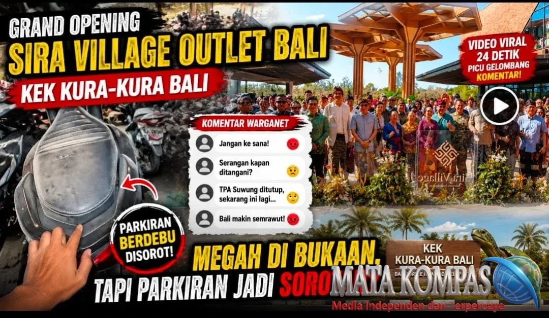 Grand Opening Sira Village Outlet Bali di KEK Kura-Kura Bali Tuai Sorotan, Video Parkiran Berdebu Picu Gelombang Komentar Warganet