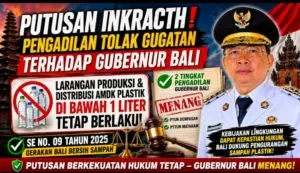 Putusan Inkracht! Gugatan terhadap Gubernur Bali soal Larangan AMDK di Bawah 1 Liter Kandas, Pengadilan Tegaskan SE Bali Bersih Sampah Tetap Berlaku