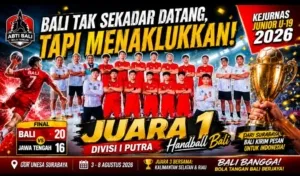 Handball Bali Juara Divisi I Kejurnas Junior U-19 2026, Regenerasi Atlet Mulai Menunjukkan Taji