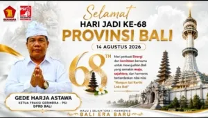Hari Jadi ke-68 Bali, Gede Harja Astawa Ajak Perkuat Sinergi dan Jaga Jati Diri Pulau Dewata