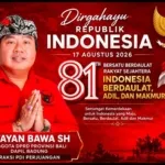 I Wayan Bawa: HUT ke-81 RI Momentum Memperkuat Persatuan Menuju Indonesia Berdaulat, Adil, dan Makmur