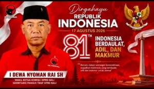 HUT ke-81 RI, I Dewa Nyoman Rai: Kemerdekaan Harus Dihidupkan dengan Kerja Nyata untuk Bali