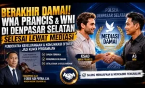 Berakhir Damai, Perselisihan WNA Prancis dan WNI di Denpasar Selatan Diselesaikan Lewat Mediasi