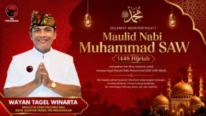 Wayan Tagel Winarta Ajak Masyarakat Teladani Akhlak Rasulullah pada Peringatan Maulid Nabi Muhammad SAW 1448 Hijriah
