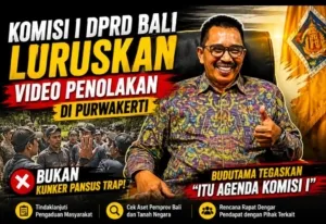 Viral Video Penolakan di Purwakerti, Komisi I DPRD Bali Tegaskan Bukan Kegiatan Pansus TRAP