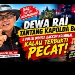 Dewa Rai Desak Kapolda Bali Pecat 5 Polisi yang Diduga Backup Kriminal di Kuta dan Nusa Dua