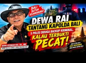 Dewa Rai Desak Kapolda Bali Pecat 5 Polisi yang Diduga Backup Kriminal di Kuta dan Nusa Dua