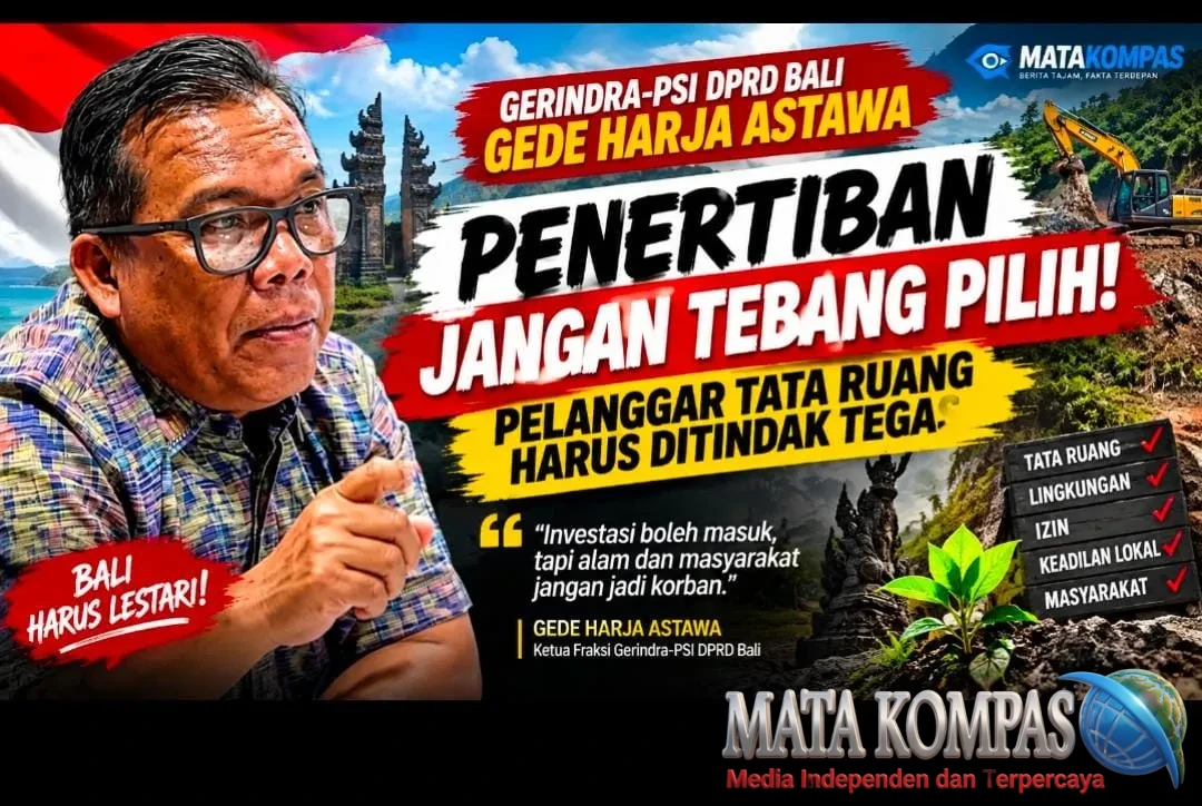 Gerindra-PSI DPRD Bali Minta Penertiban Tak Tebang Pilih: Pelanggar Tata Ruang Harus Ditindak Tegas