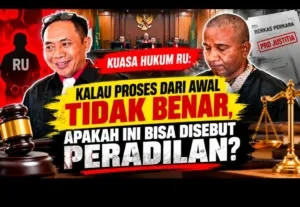Kuasa Hukum RU: Kalau Proses dari Awal Tidak Benar, Apakah Ini Bisa Disebut Peradilan?