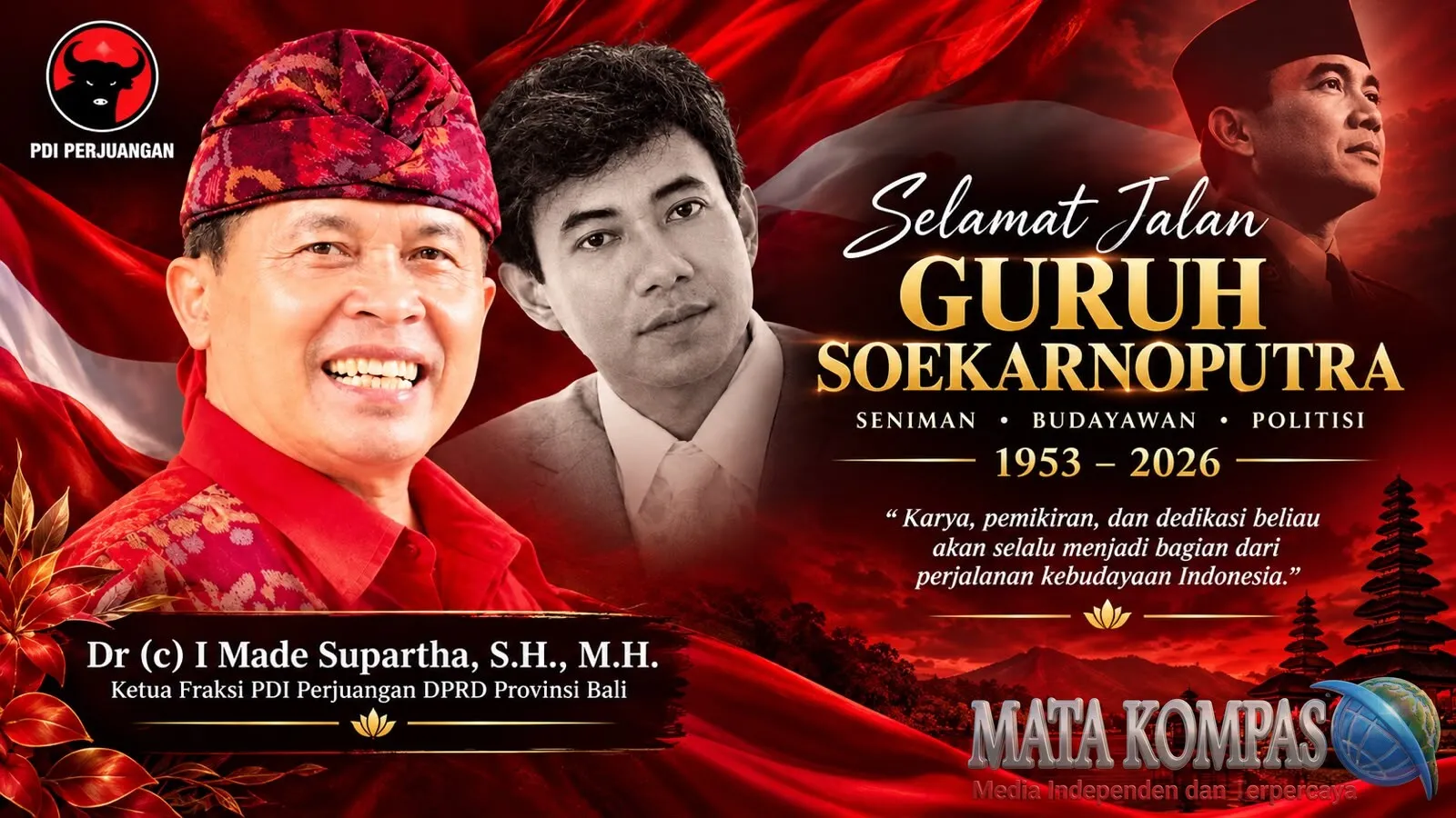 Guruh Soekarnoputra Wafat, Ketua Fraksi PDIP DPRD Bali Made Supartha : Kepergiannya Tinggalkan Duka Mendalam