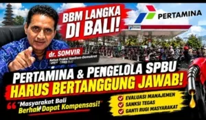 BBM Langka, Dr. Somvir Desak Pertamina dan Pengelola SPBU Bertanggung Jawab: Masyarakat Bali Berhak Dapat Kompensasi!