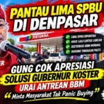 Pantau Lima SPBU di Denpasar, Gung Cok Apresiasi Solusi Gubernur Koster Urai Antrean BBM: Minta Masyarakat Tak Panic Buying