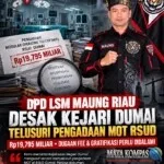 DPD LSM MAUNG Riau Desak Kejari Dumai Pengadaan OTRIS Rp19,795 Miliar di RSUD Dumai