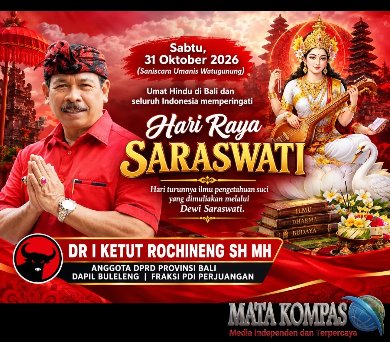 Hari Raya Saraswati 2026, Dr Ketut Rochineng Ajak Umat Hindu Jadikan Ilmu Pengetahuan sebagai Pedoman Hidup dan Landasan Membangun Bali