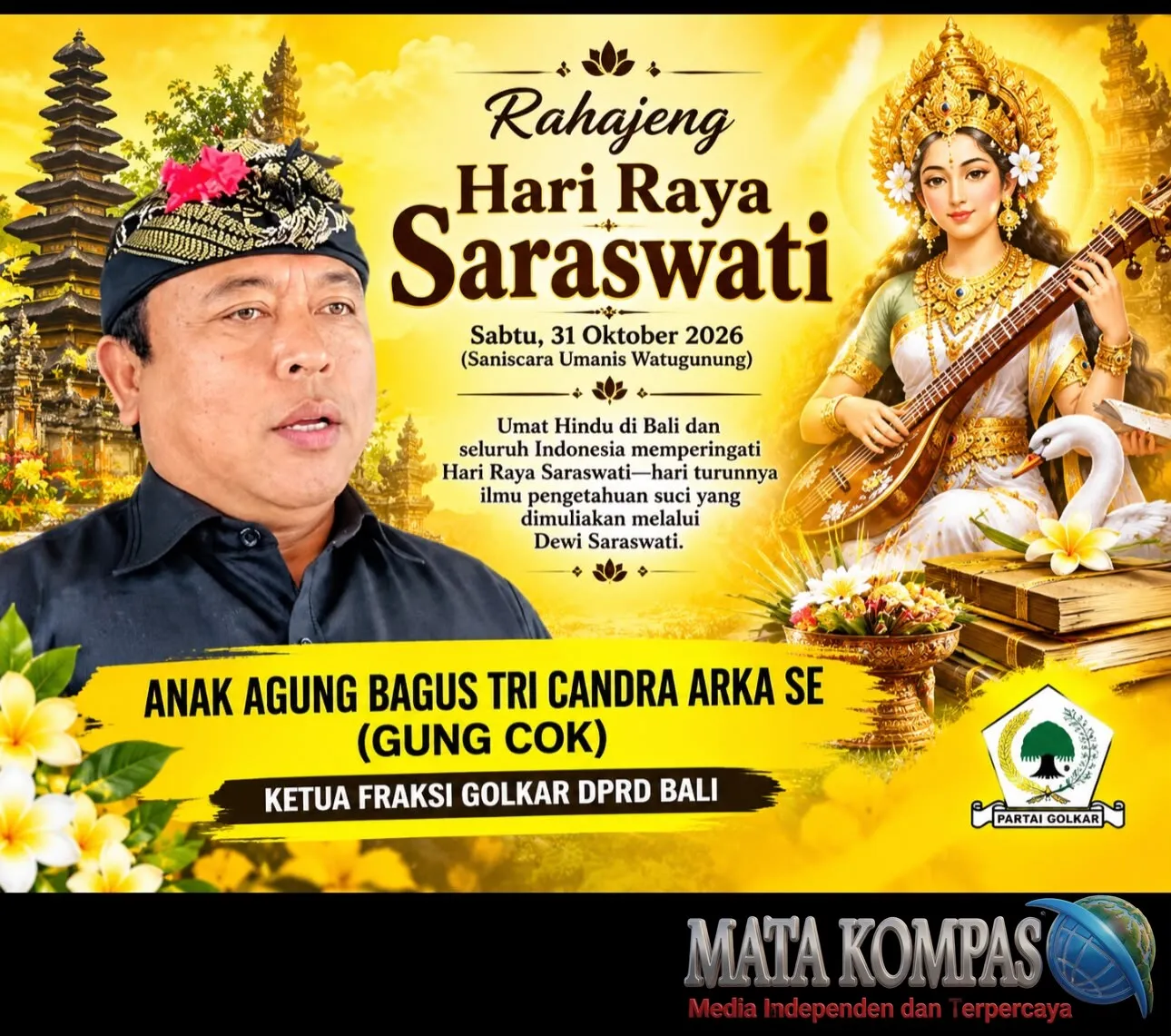 Gung Cok: Hari Raya Saraswati Momentum Memuliakan Ilmu Pengetahuan, Perkuat Karakter dan Kebijaksanaan dalam Kehidupan